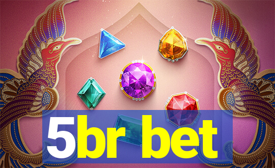 5br bet
